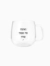 ספל-מאג-זכוכית-מעוגל-מילים-ללא-פילטר-ואהבת-את-עצמך-כמוך-נקבה